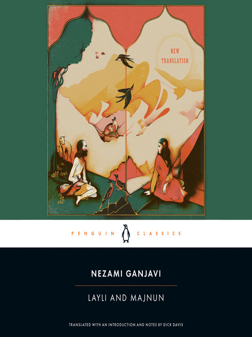 Title details for Layli and Majnun by Nezami Ganjavi - Wait list
